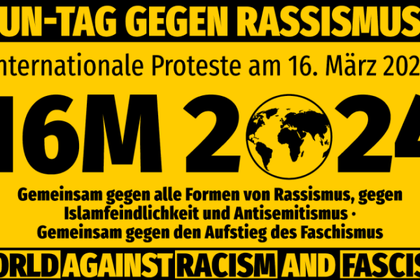 Wir teilen den Aufruf von Aufstehen gegen Rassismus, anlässlich der UN-Wochen gegen Rassismus und Faschismus auf die Straße zu gehen